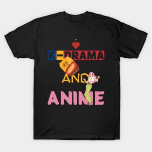 I Love K-Drama And Anime T-Shirt